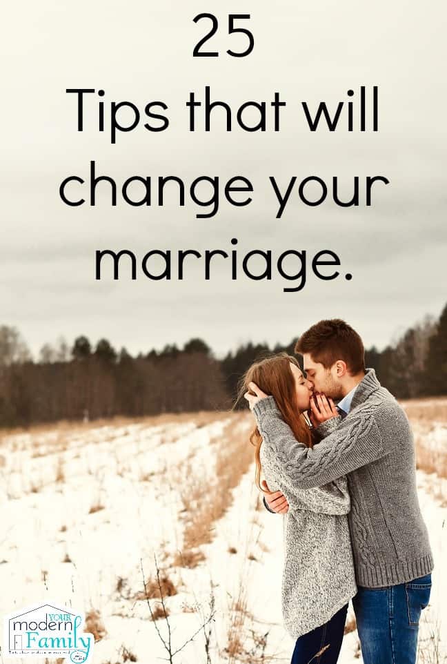 25 conseils pour changer votre mariage pour le mieux