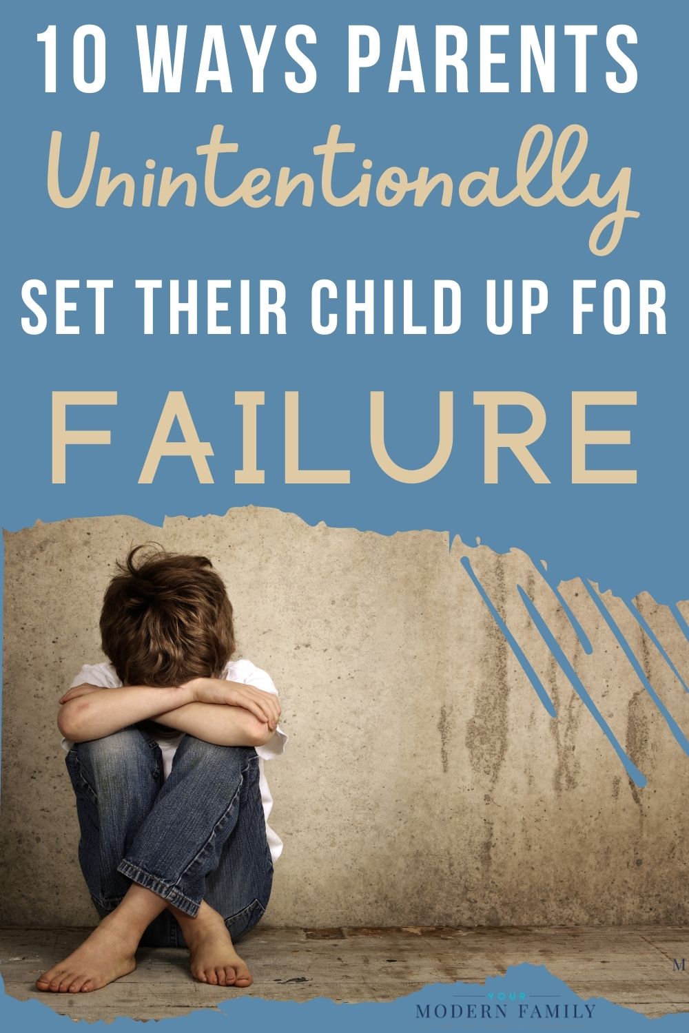 10 façons dont les parents préparent leurs enfants à l'échec